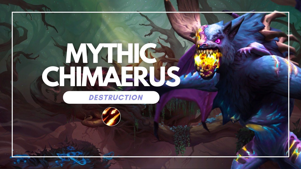 Mythic Chimaerus | Destruction Warlock PoV