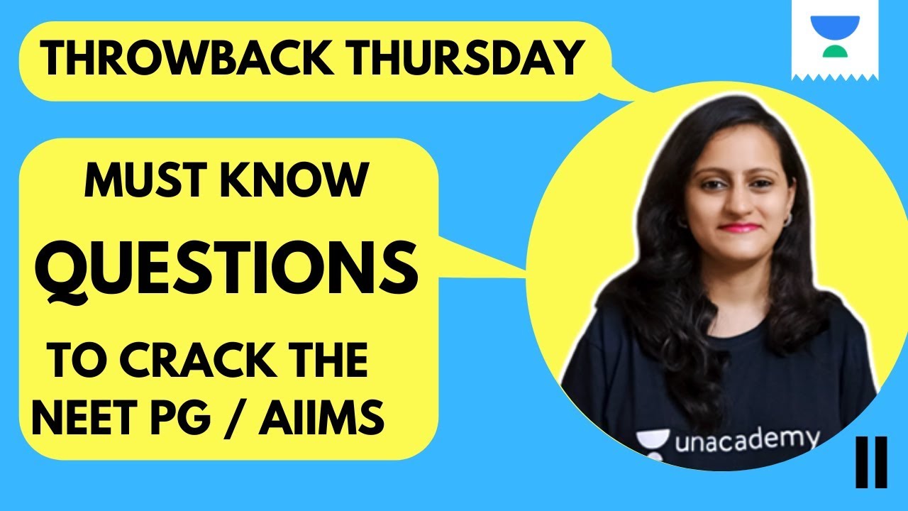 E2 | MASTER THE PREVIOUS YEAR QUESTIONS of NEET PG / AIIMS | BY DR. NIKITA NANWANI