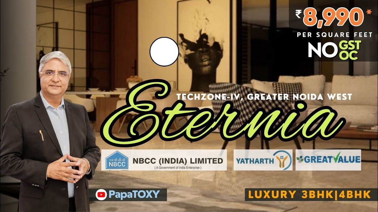 NBCC Aspire ETERNIA Residences  Ultra-Luxury Living in Techzone-4, Greater Noida West | PapaTOXY