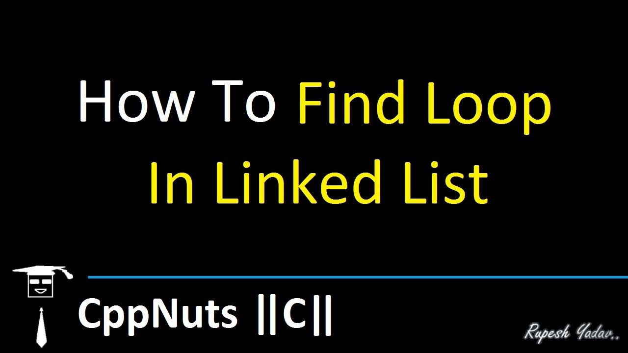 How To Find Loop In Linked List