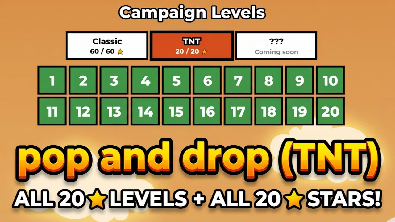 Roblox - pop and drop (TNT ALL 20 LEVELS) - [Full Walkthrough]