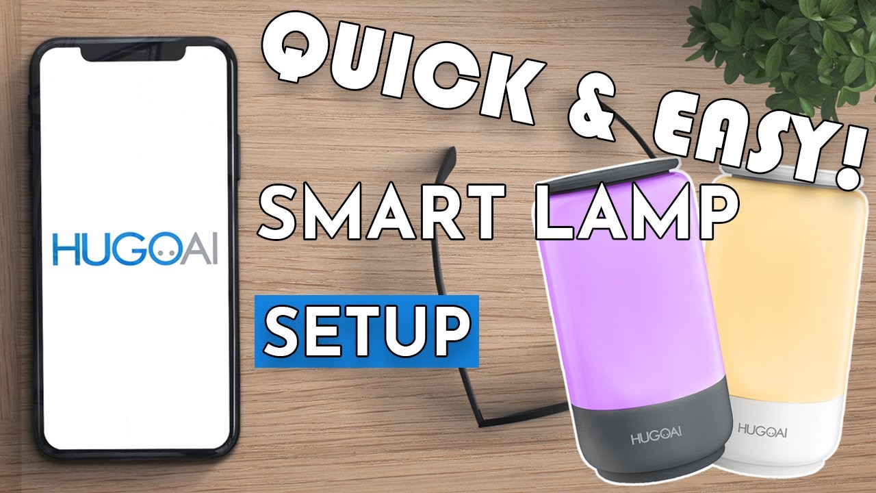 How to Get Started and Set Up HUGOAI Smart Lamp and App