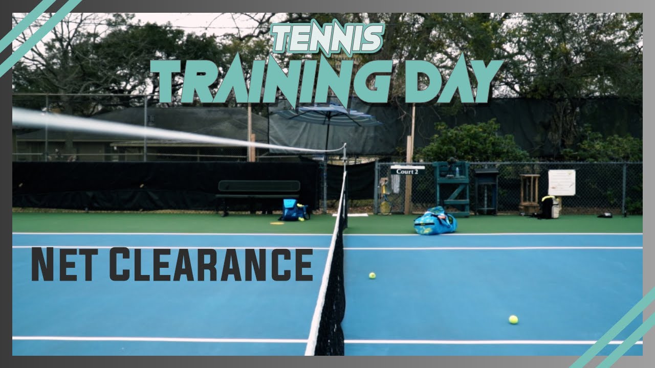 Tennis Training Day : Net Clearance
