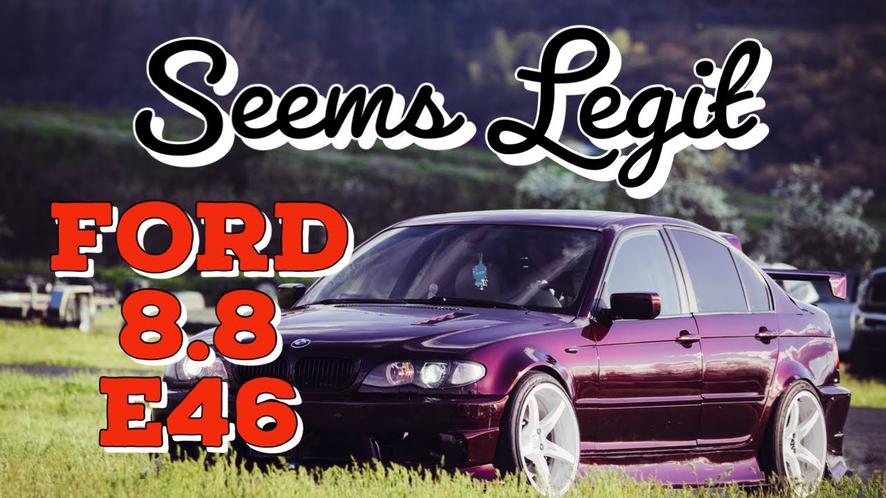 Похоже, это настоящий Ford 8.8 E46 Swap