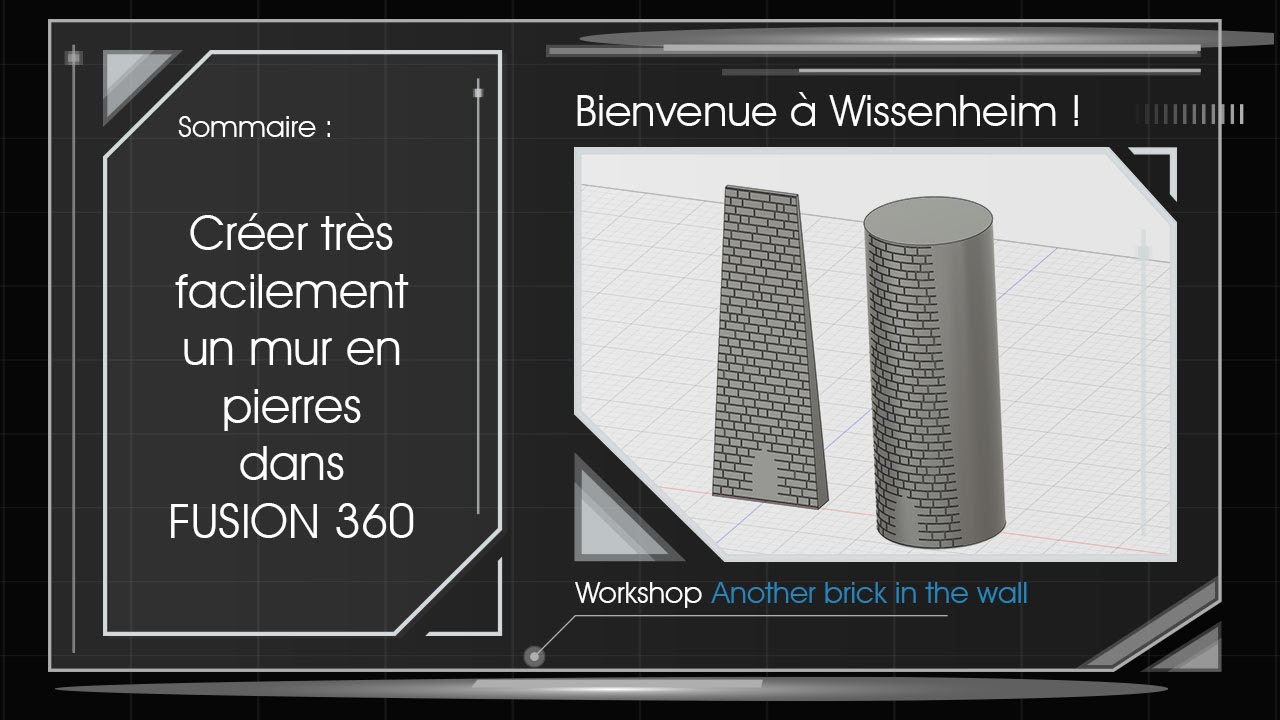 Workshop - Faire un mur en pierre facilement sous Fusion 360
