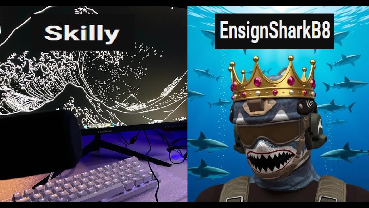 EnsignSharkB8 and Skilly play
