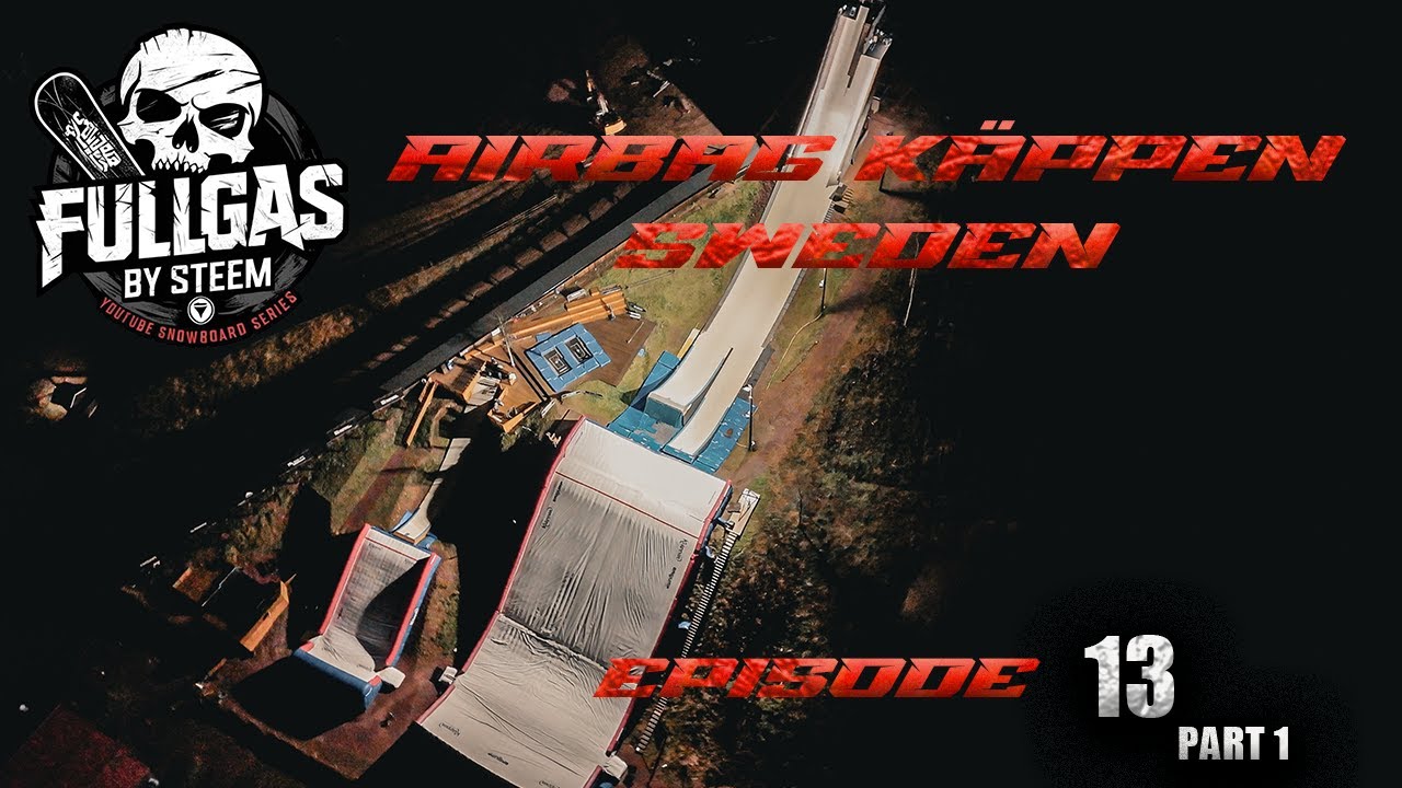 FullGas (Episode 13) Part 1 - Airbag Kläppen Sweden