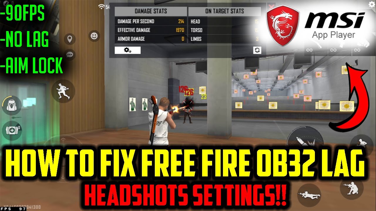 How To Fix Free Fire OB32 Update Lag on MSI APP PLAYER | 90FPS | Headshots Settings!!