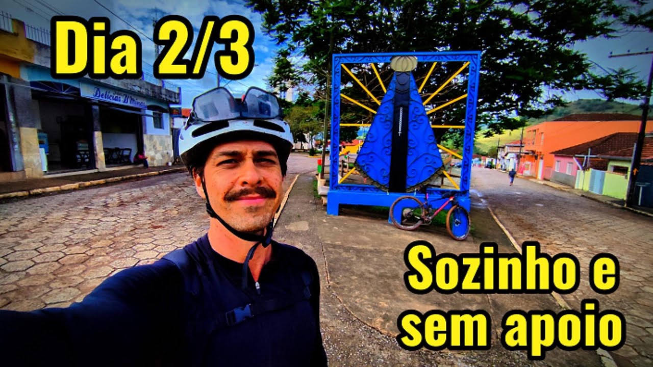 CAMINHO DA FÉ DE BIKE | DIA 2/3 | TOCOS DO MOJI - LUMINOSA