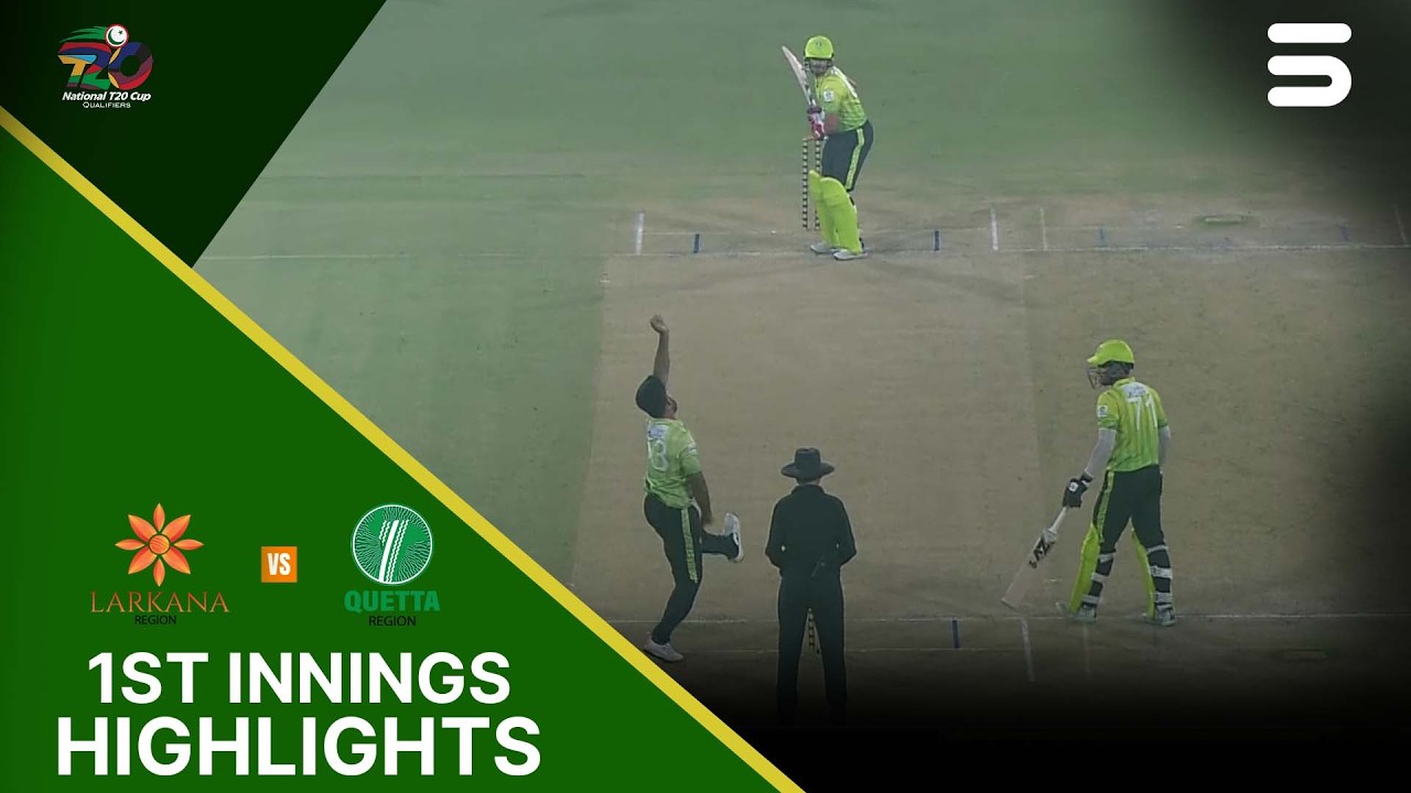 1st Innings Highlights | Larkana vs Quetta | National T20 Qualifier | Match 14  | MZA1U
