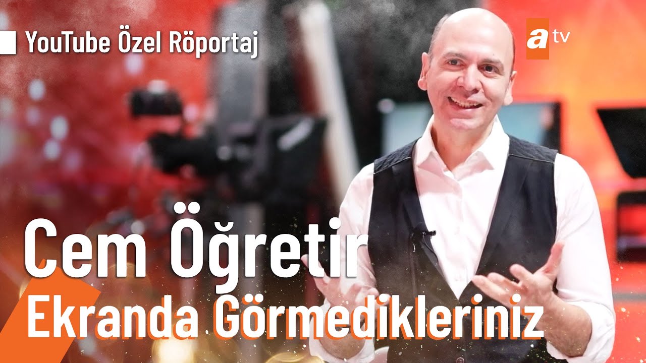 Cem &Ouml;ğretir | Ekranda G&ouml;rmedikleriniz