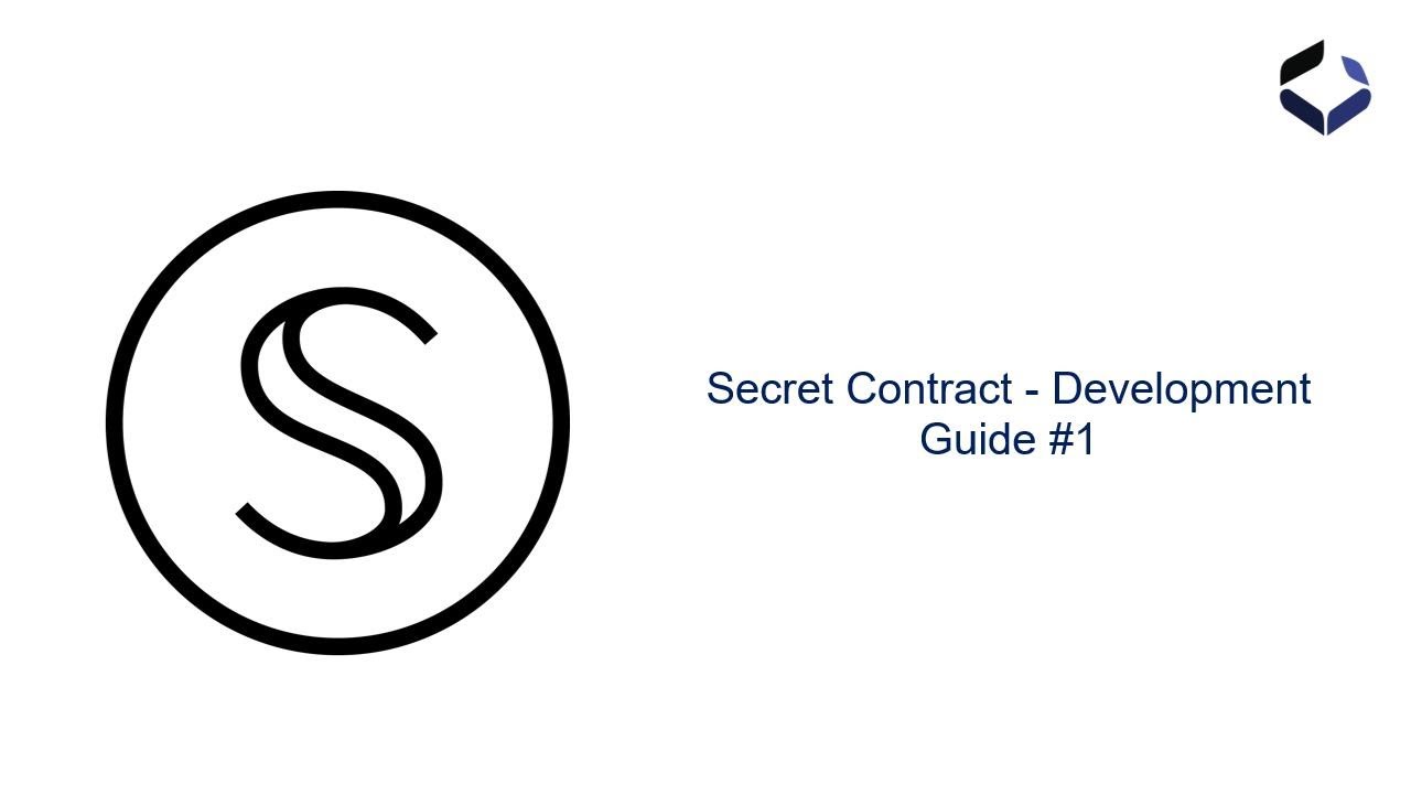 Secret Contract Development Guide on Secret Network.