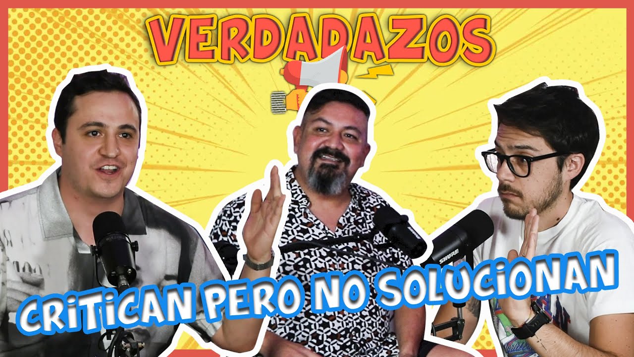 VERDADAZOS 47 | Ft. Richie O'farrill y Roberto Flores