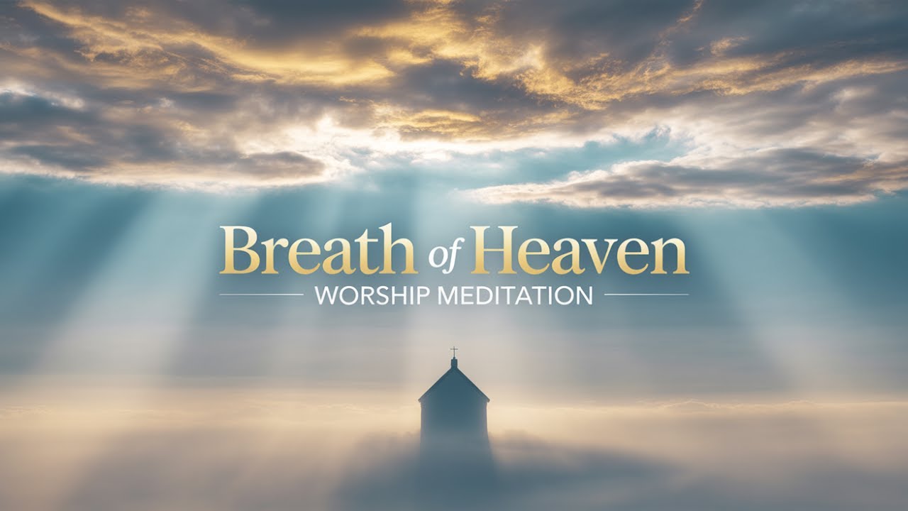 Breath of Heaven | 1 Hrour Worship Meditation | Pads, Strings & Guitar Swells (No Rhythm, No Vocals)