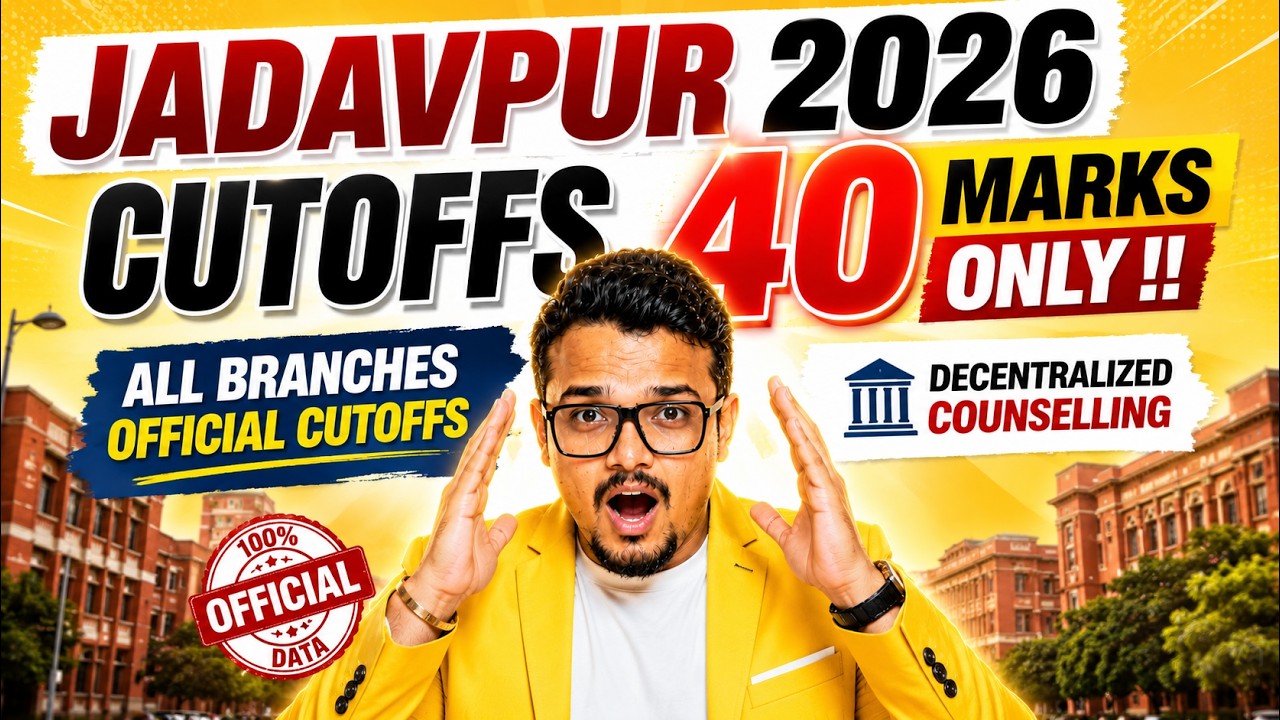 Jadavpur University Decentralized Counselling Cutoffs 2026 | Official WBJEE Cutoffs