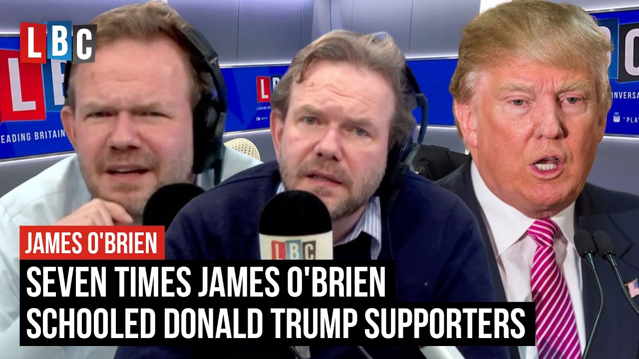 Seven times James O'Brien took on Donald Trump supporters | LBC