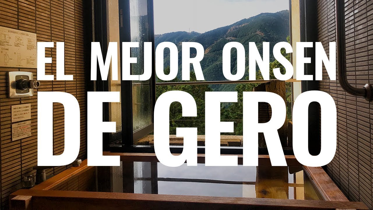 PASAMOS LA NOCHE EN UN ONSEN EN GERO - JAPÓN 🇯🇵|| Comiviajeros.com🌍