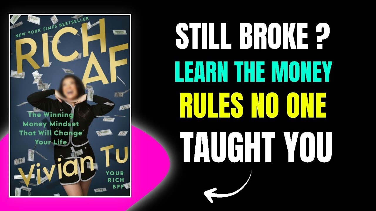Rich AF | Vivian Tu’s Powerful Money Rules for Building Real Wealth || audiobook summary 