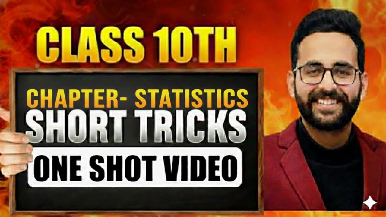 Statistics One shot Video for Class 10th