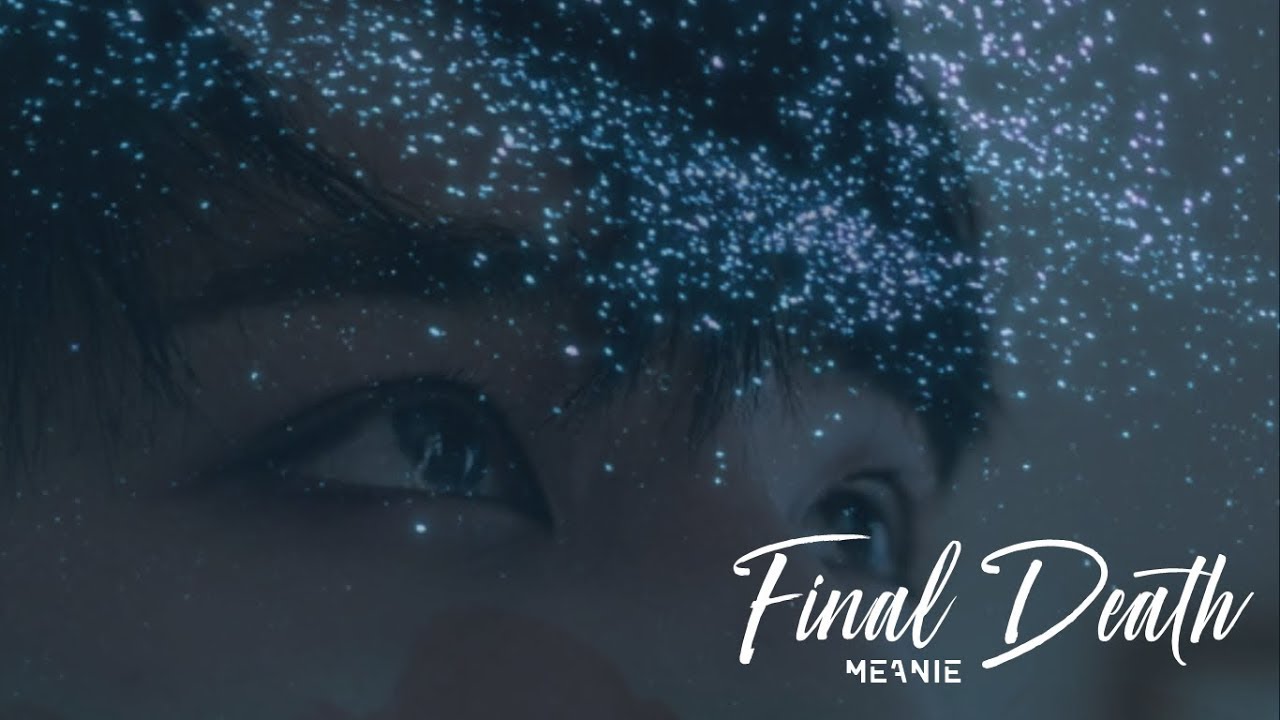 meanie | final death [FMV AU!]