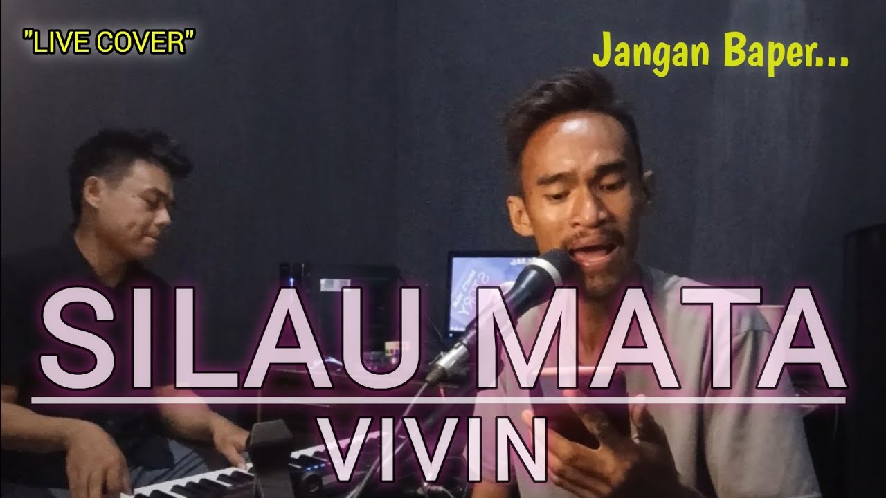 SILAU MATA - VIVIN || LIVE COVER IBRAHIM DAUD & RIO GTRS MEDIA