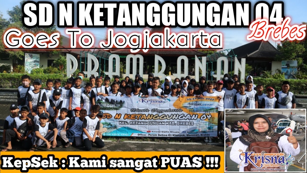 SD N KETANGGUNGAN 4 BREBES GOES TO JOGJA,CANDI PRAMBANAN, MUSEUM DIRGANTARA, TAMAN PINTAR, MALIOBORO