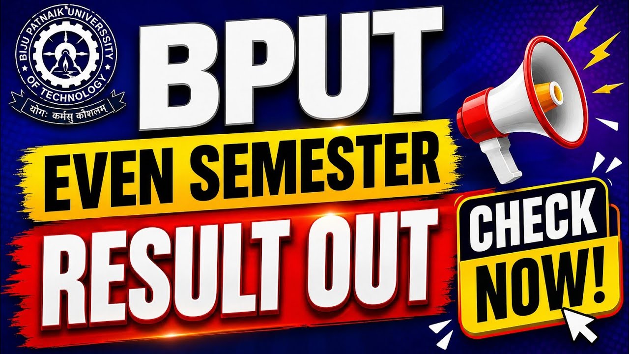 BPUT EVEN SEMESTER RESULT OUT.