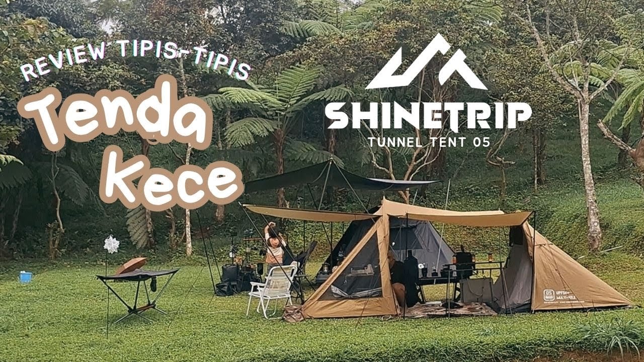 SHINETRIP TUNNEL TENT 05 | REKOMENDASI TENDA KECE | cocok buat MOTO CAMP