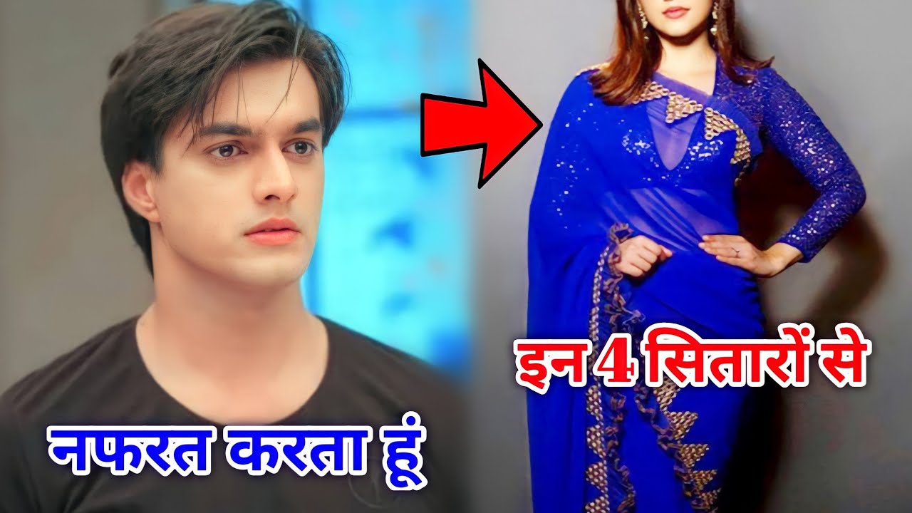 यह रिश्ता क्या कहलाता है सीरियल से फेमस हुए अभिनेता मोहसिन खान टीवी के 4 सितारो से करते है बेहद नफरत