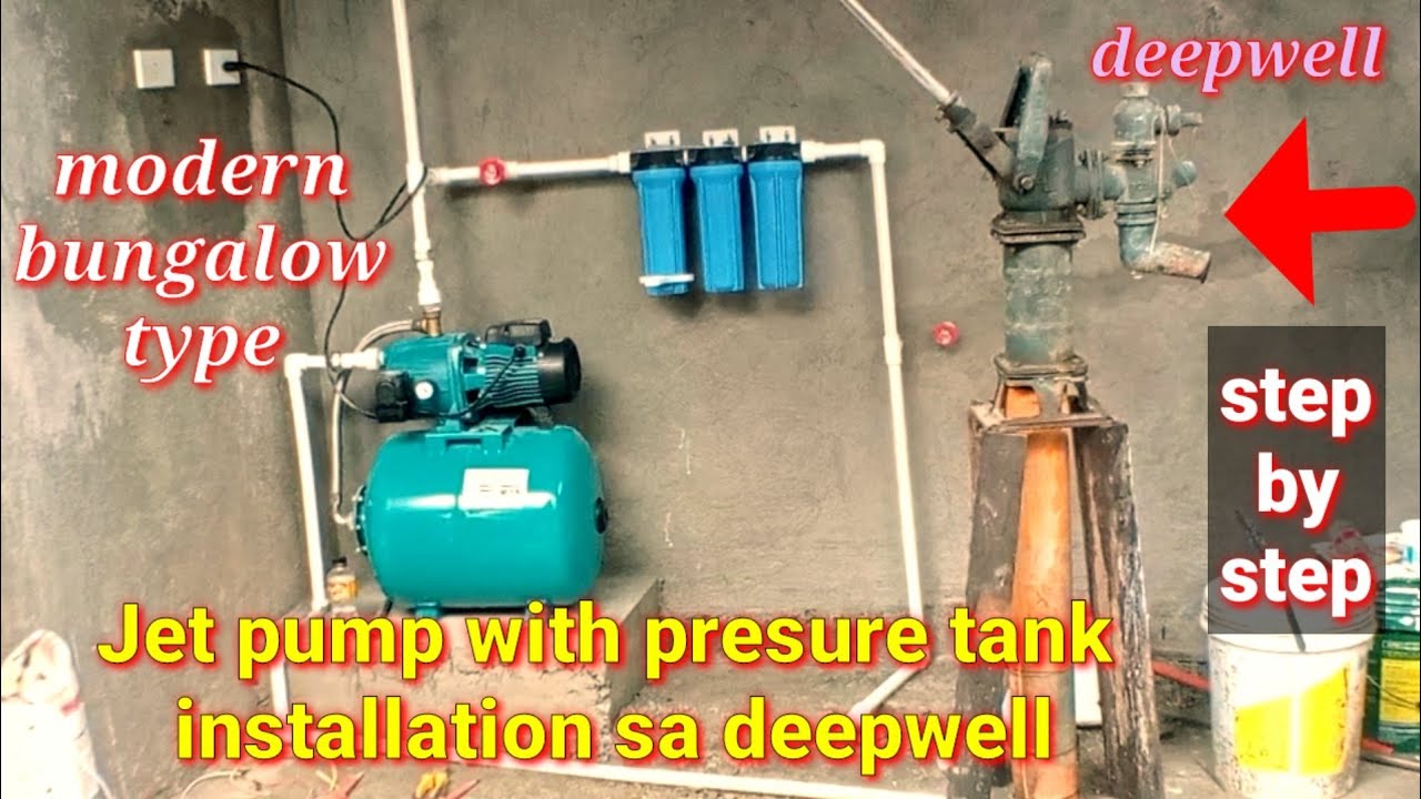 pano mag install Ng jet-pump with pressure tank sa deep well? step by step