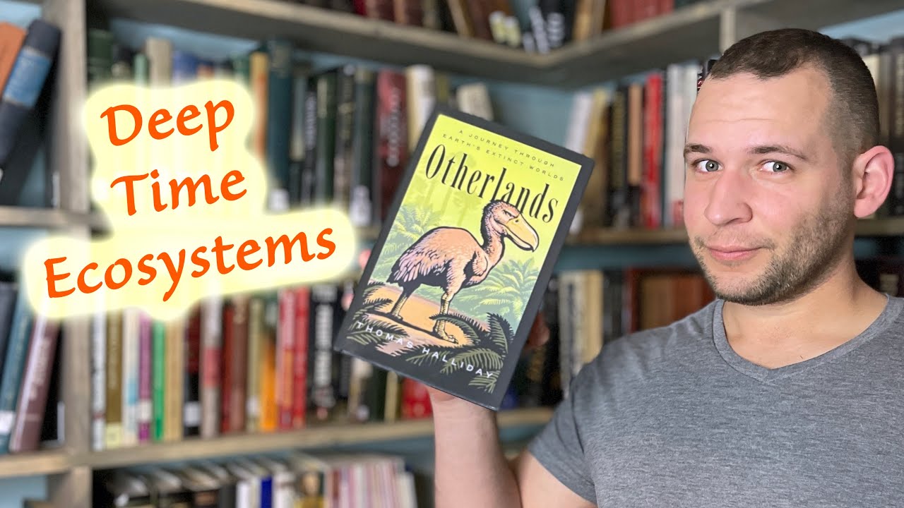 Otherlands by Thomas Halliday - Book Review