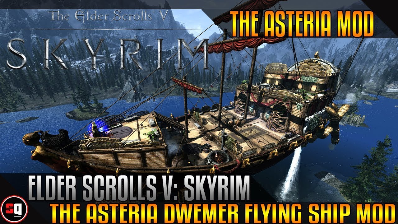 The Elder Scrolls V: Skyrim - The Asteria Flying Ship Mod