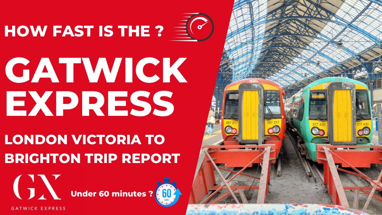 How Fast is the Gatwick Express ? (Trip Report)
