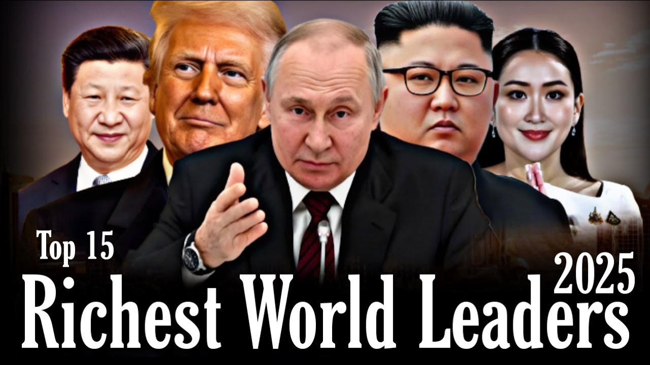 Top 15 Richest World Leaders in 2025 | Billionaire Presidents & Kings