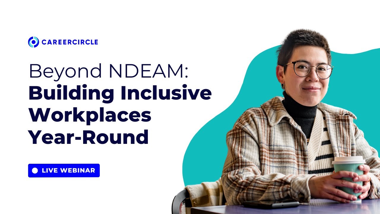 Beyond NDEAM: Building Inclusive Workplaces Year-Round