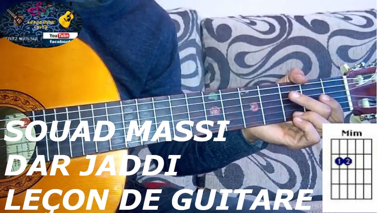 Souad Massi: dar jeddi leçon de guitare cover  سعاد ماسي: دار جدي