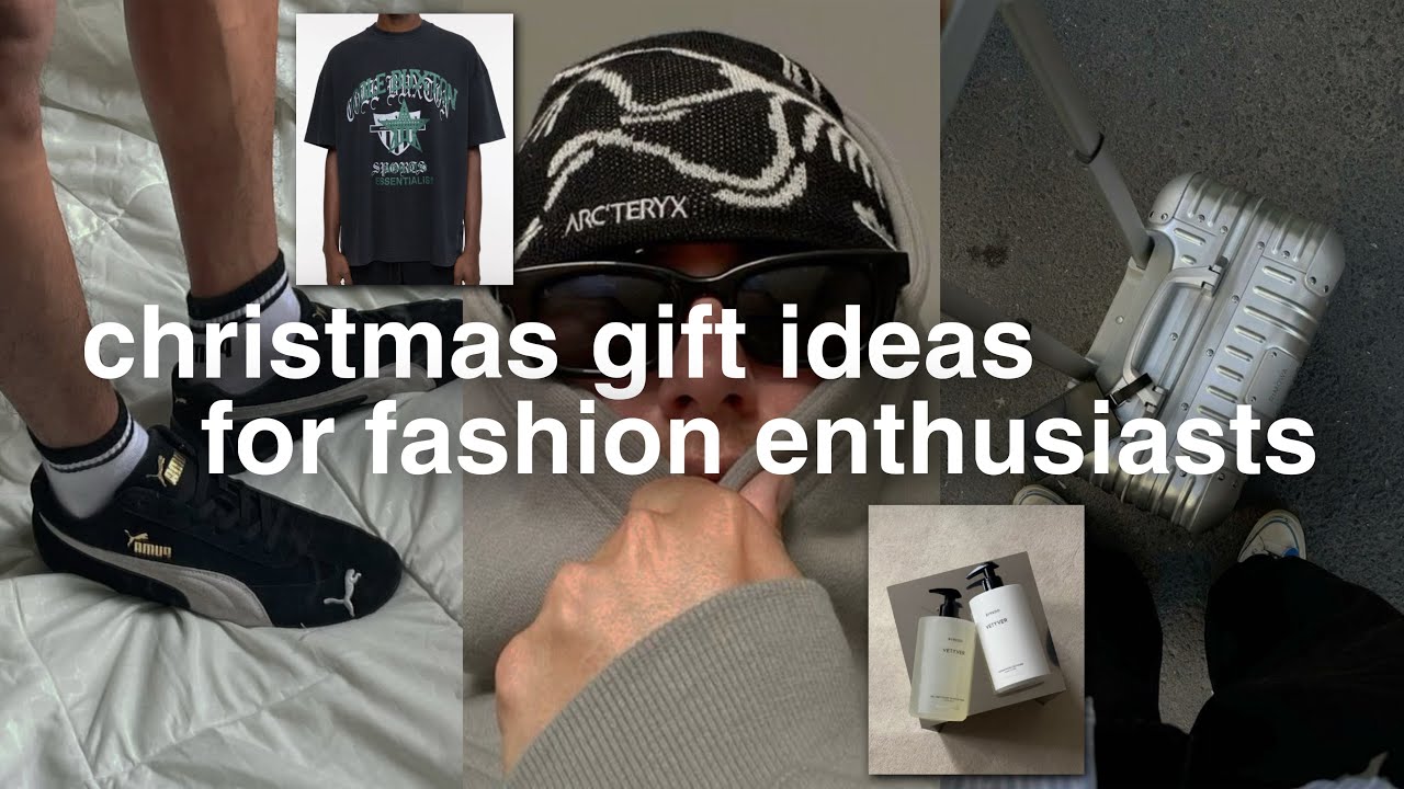 CHRISTMAS GIFT IDEAS FOR FASHION ENTHUSIASTS (my wishlist/gift guide)