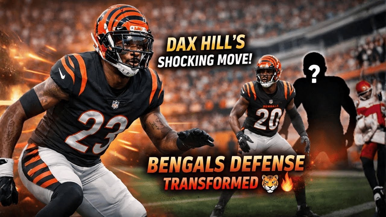 🔥 Dax Hill&rsquo;s SHOCKING Move! Bengals Secondary TRANSFORMATION