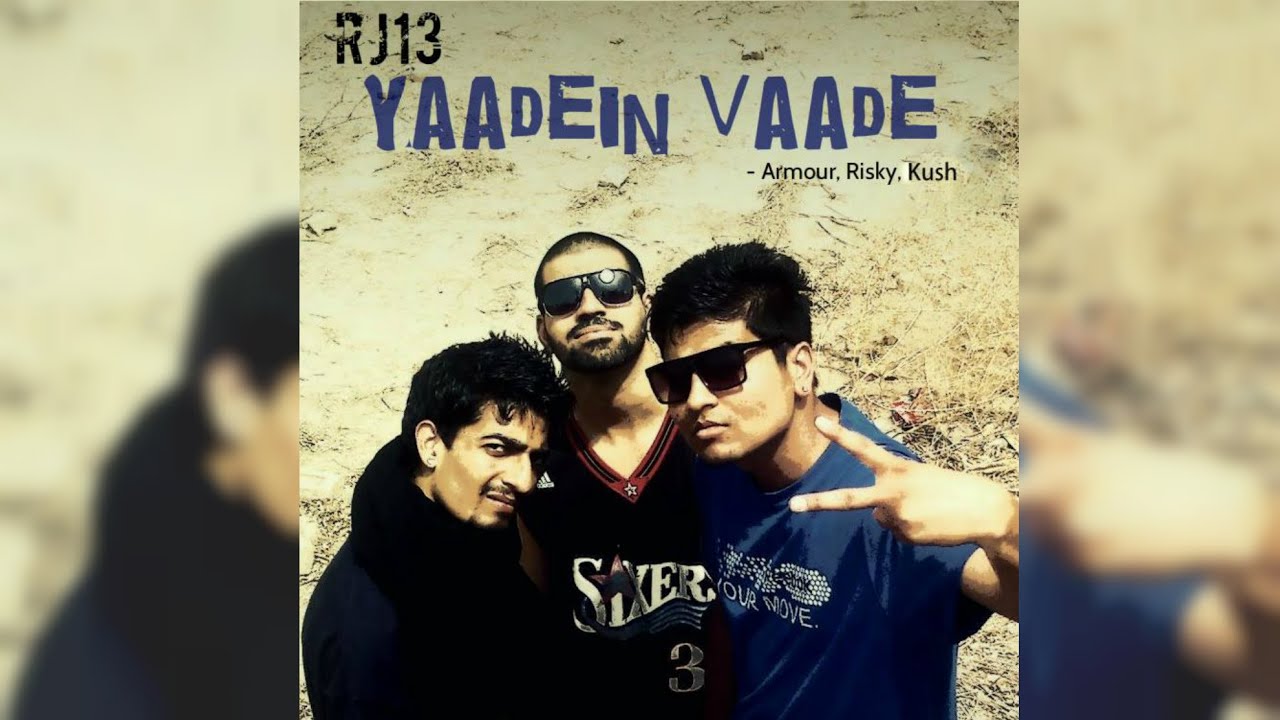 RJ13 - Yaadein Vaade | Armour | Risky | Kush