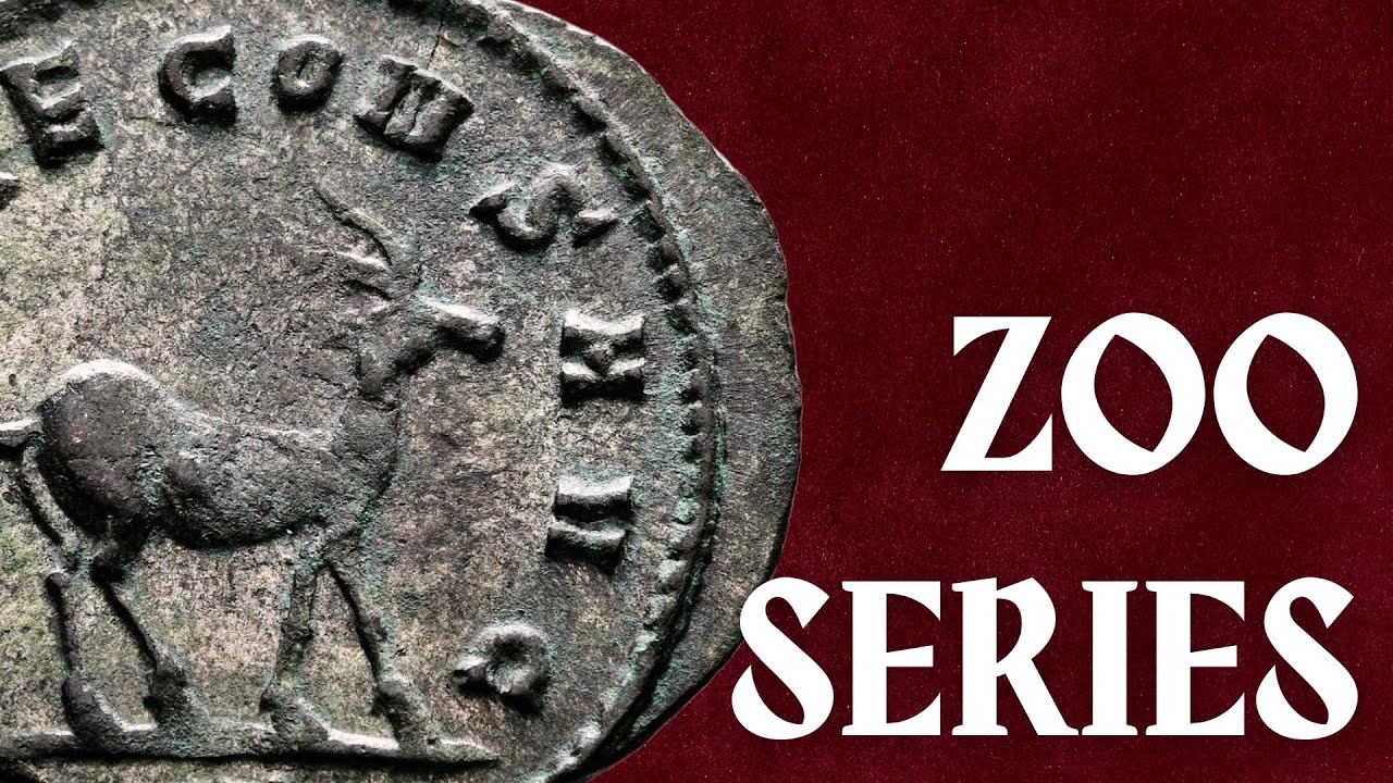 Late Roman Coins: Gallienus' Zoo Series and Legionary Series