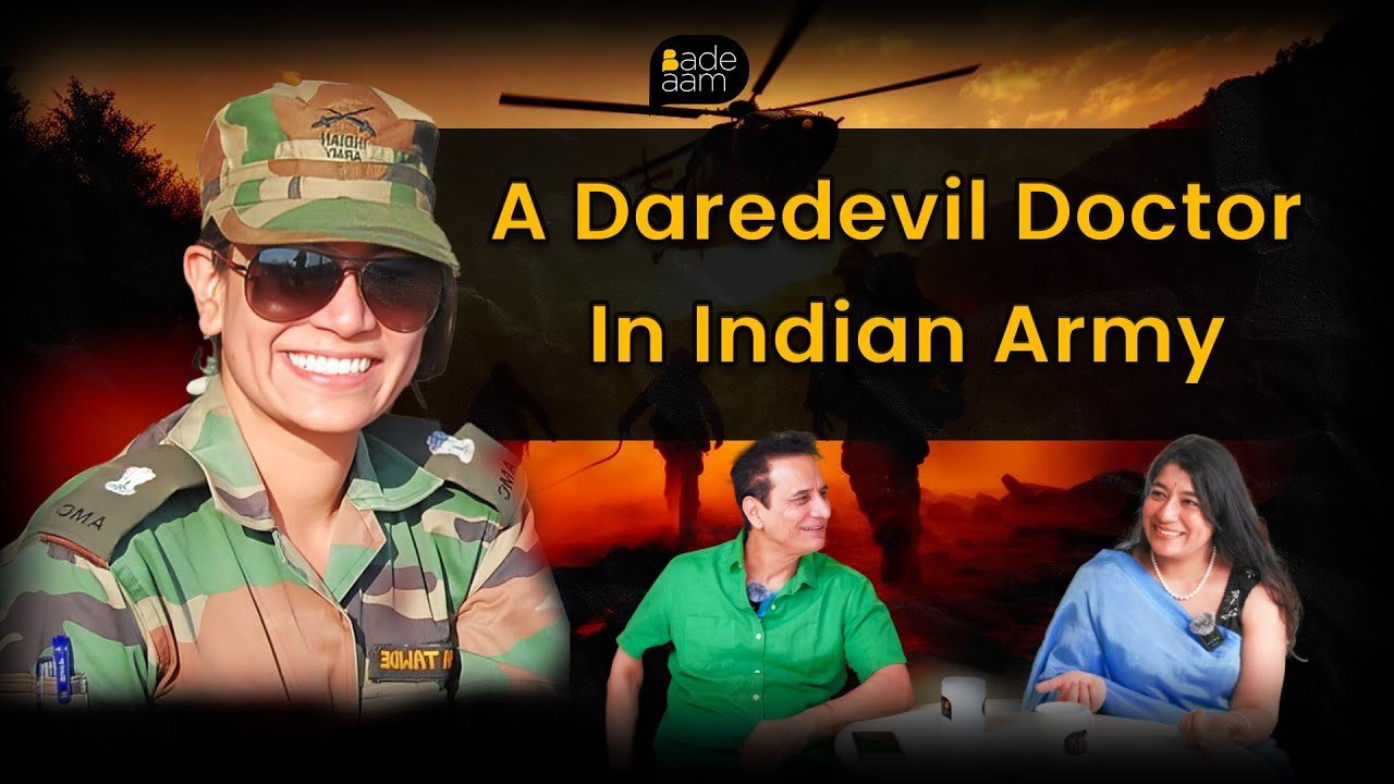 Indian Army Doctor Ashlesha Tawde Kelkar: A Journey of Discipline and Determination | Bade Aam