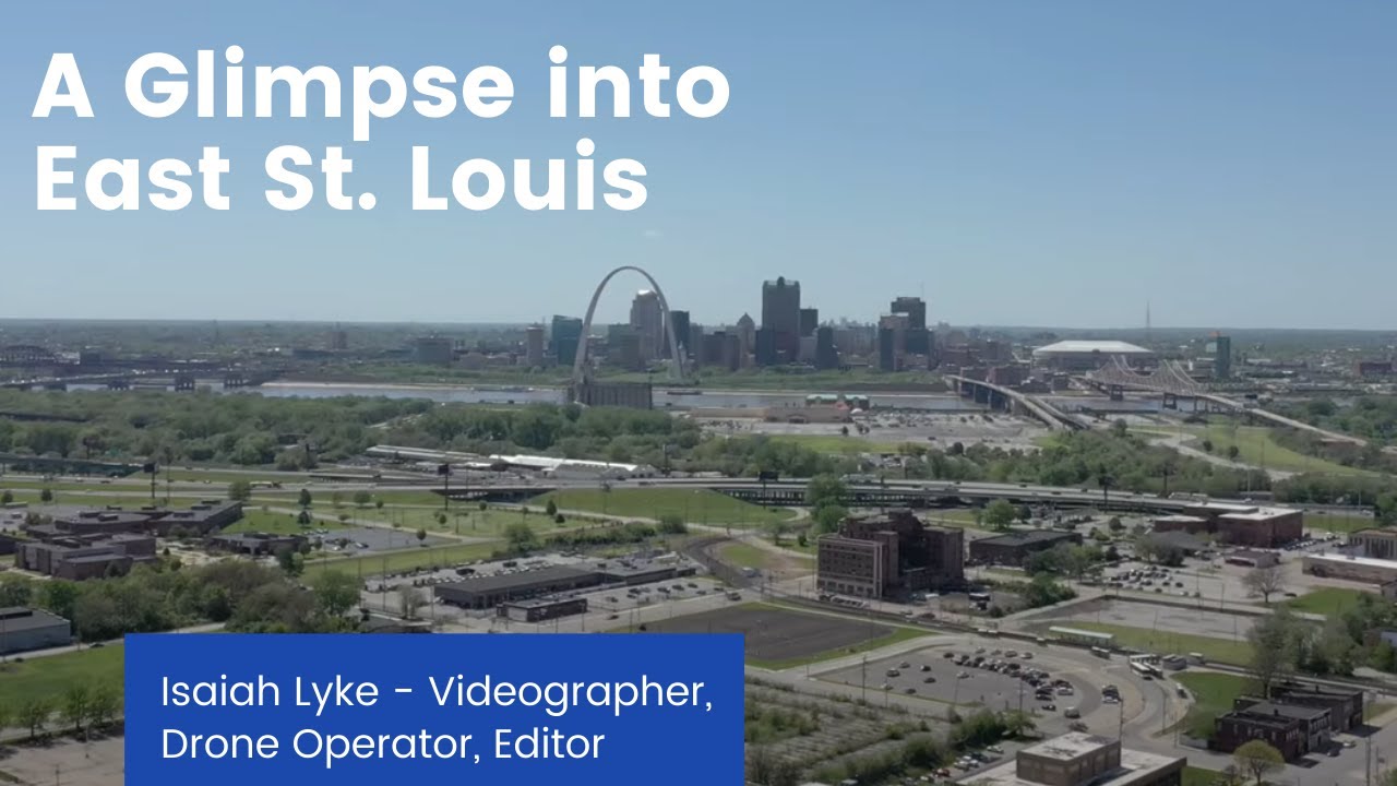 A Glimpse into East St. Louis