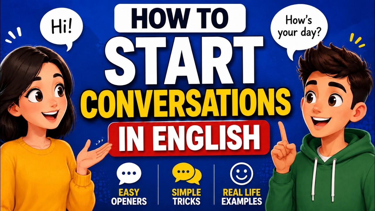 🗣️ How to Start Conversations in English [With Examples]