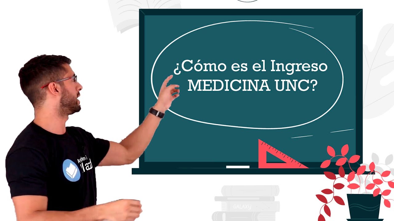 ¿Cómo es el Ingreso a Medicina en la UNC?