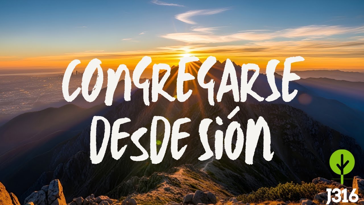 CONGREGARSE DESDE SIÓN