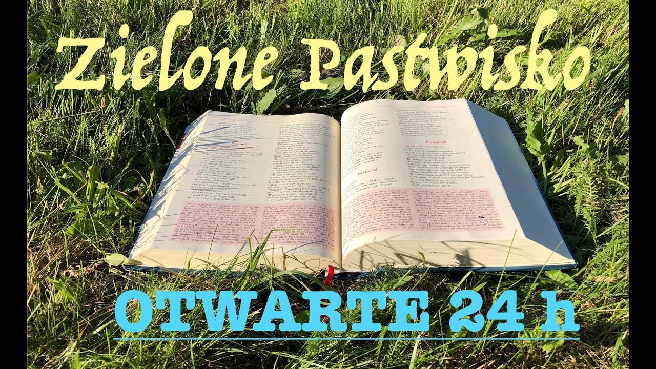 Zielone Pastwisko 24.01.2026 „OTWARTE 24 h” - [# 2406] - Mk 3, 20-21
