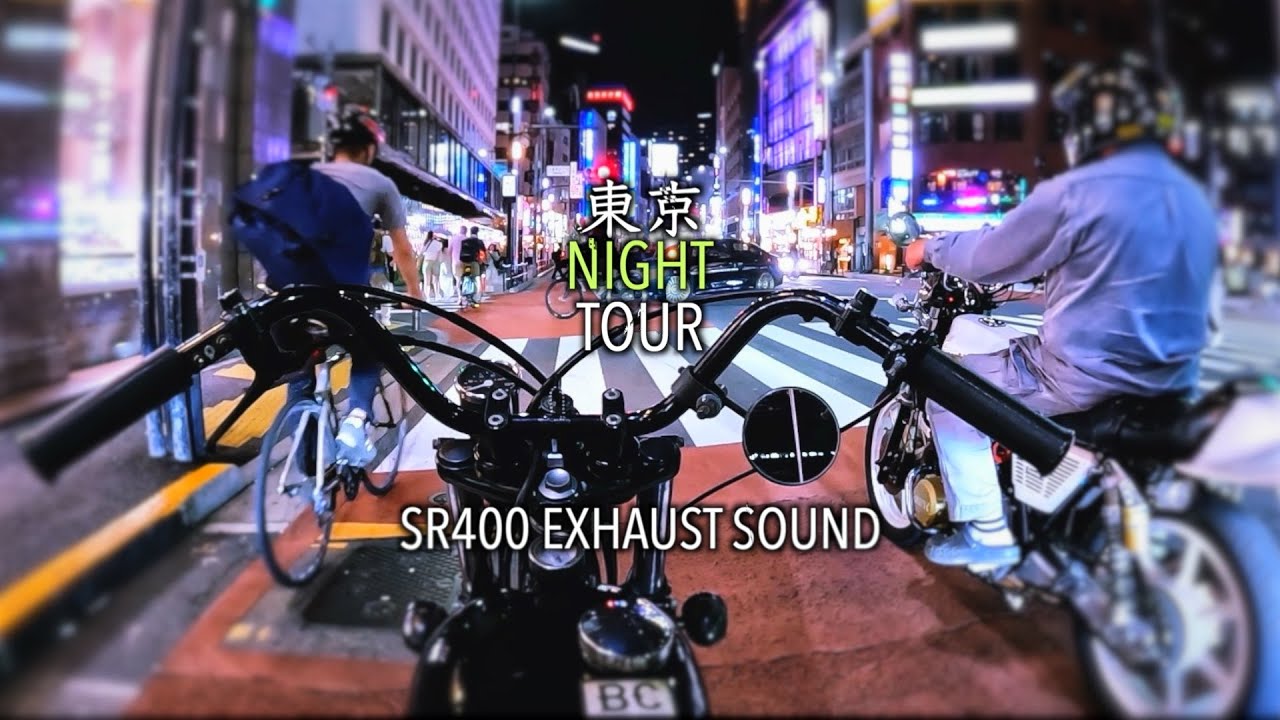 🎧SR400 EXHAUST SOUND/TOKYO NIGHT TOUR/Tokyo Station/Ginza/Toyosu/Tokyo Tower/Roppongi/Shibuya
