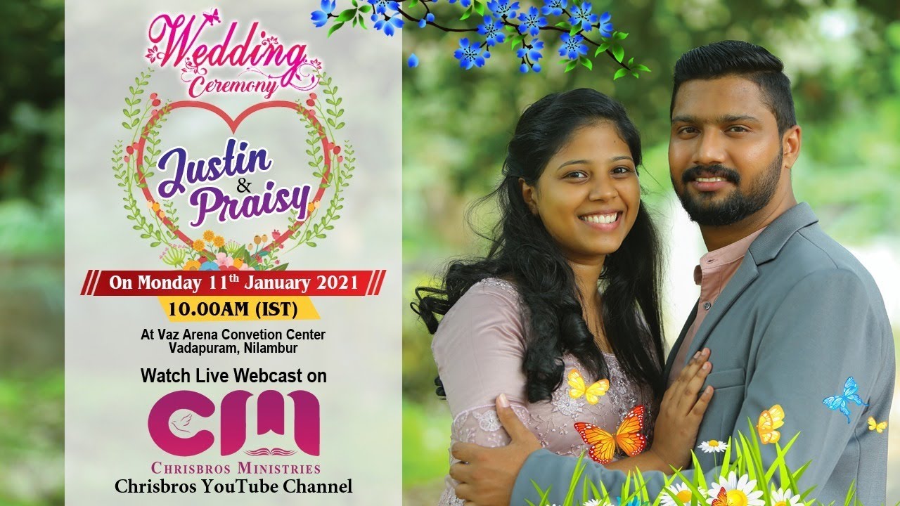 Justin & Praisy | Wedding Ceremony Live On 11th January 2021 | Chrisbros Media