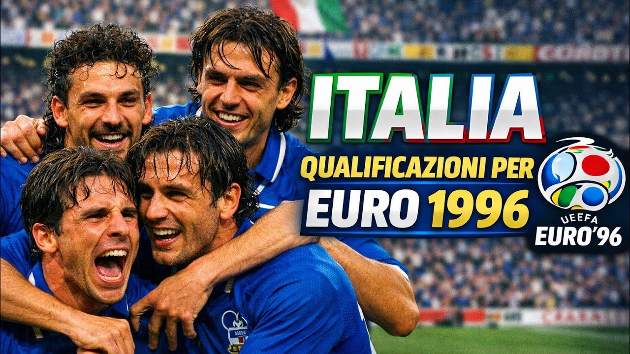Italia – Qualificazioni per UEFA EURO 1996 🇮🇹