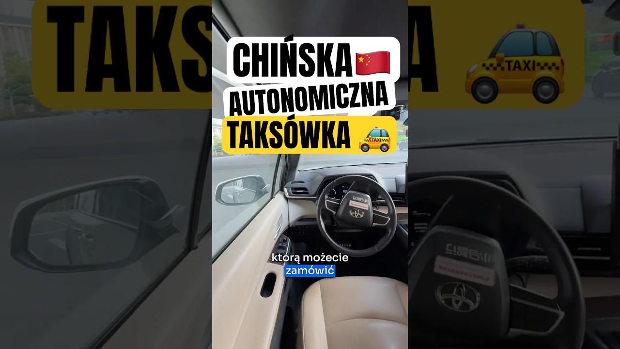 Autonomiczna 🚕 Taks&oacute;wka w Chinach 🇨🇳 Pony AI 🤩 #shorts